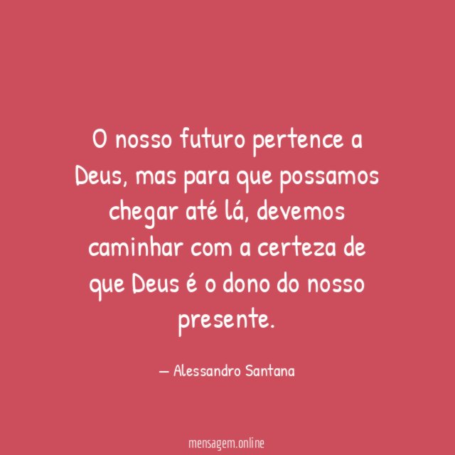O nosso futuro pertence a Deus