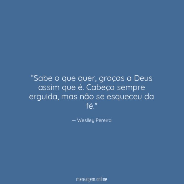 Sabe o que quer