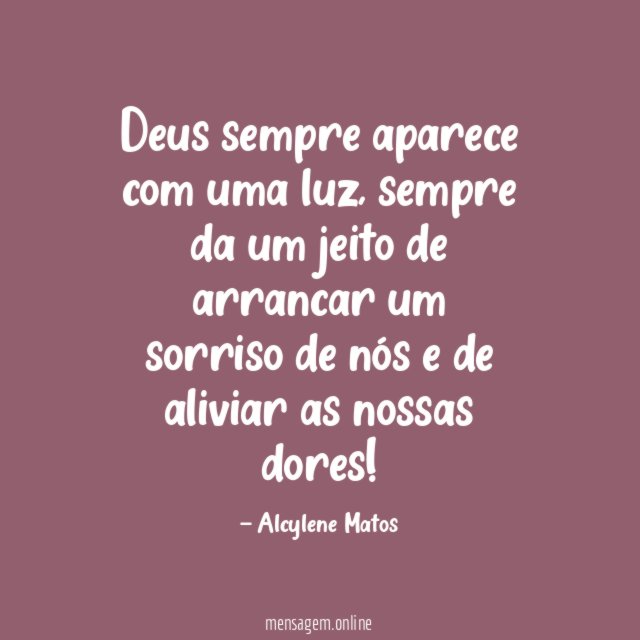 Deus sempre aparece com uma luz