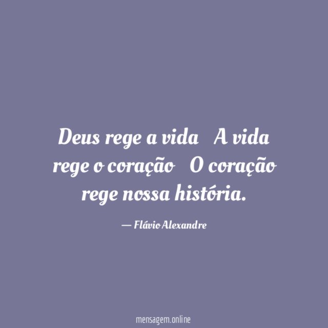 Deus rege a vida
