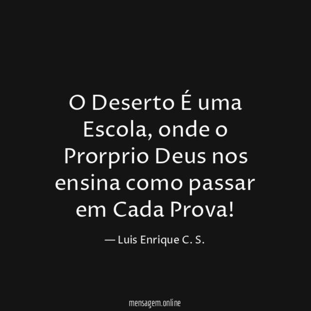 O Deserto É uma Escola
