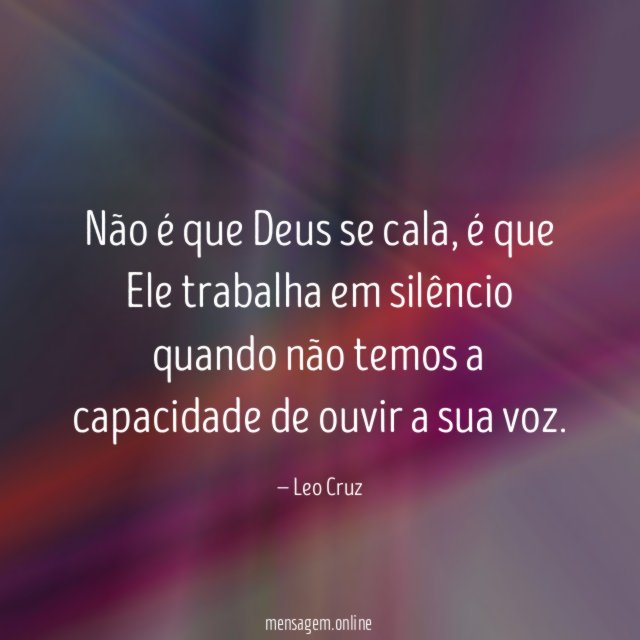 Não é que Deus se cala