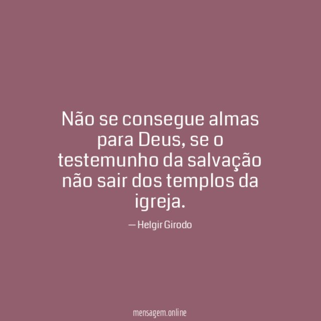 Não se consegue almas para Deus