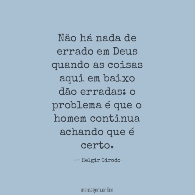 Não há nada de errado em Deus quando