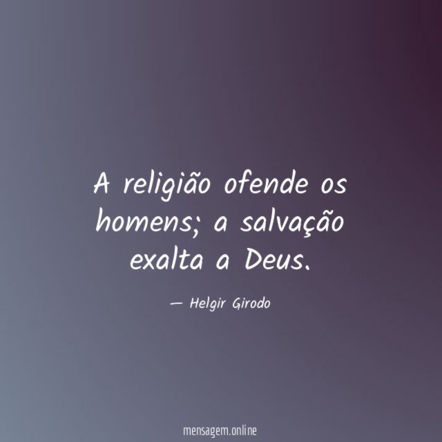 A religião ofende os homens
