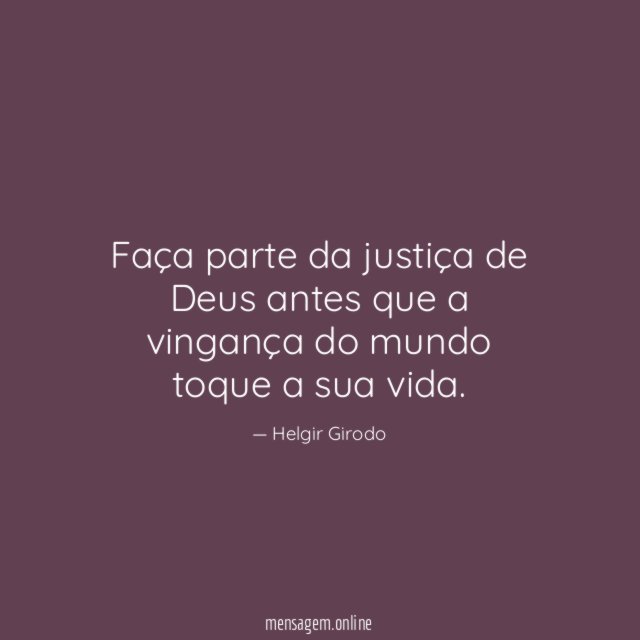 Faça parte da justiça de Deus antes que