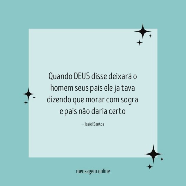 Quando DEUS disse deixará o homem seus pais