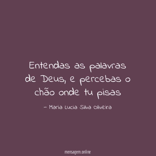 Entendas as palavras de Deus