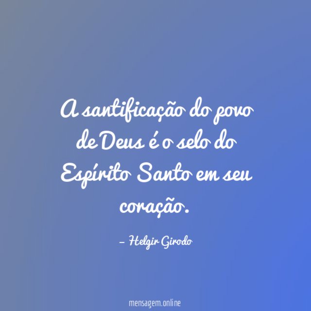 A santificação do povo de Deus é