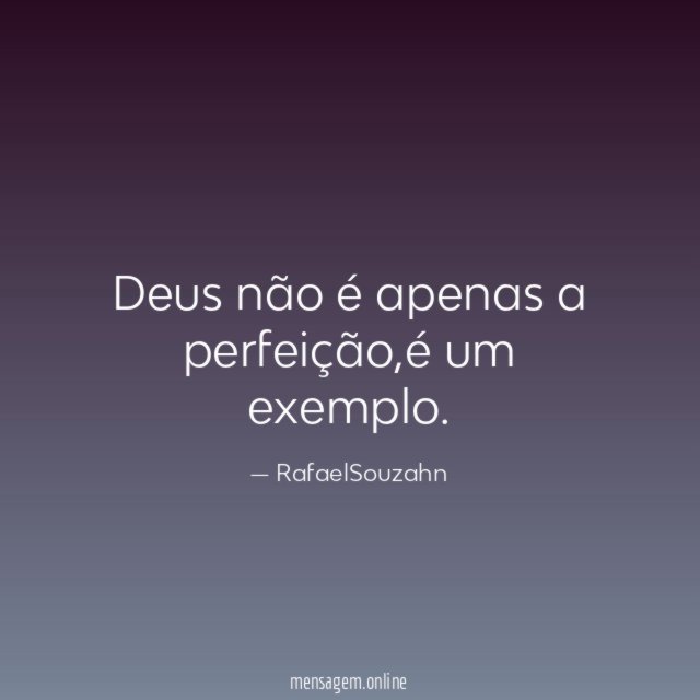 Deus não é apenas a perfeição