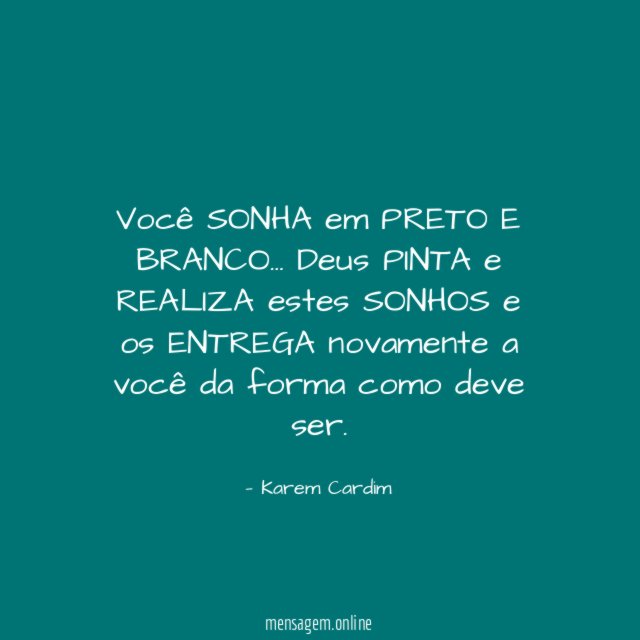 Você SONHA em PRETO E BRANCO