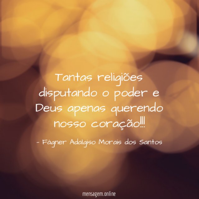 Tantas religiões disputando o poder e Deus apenas