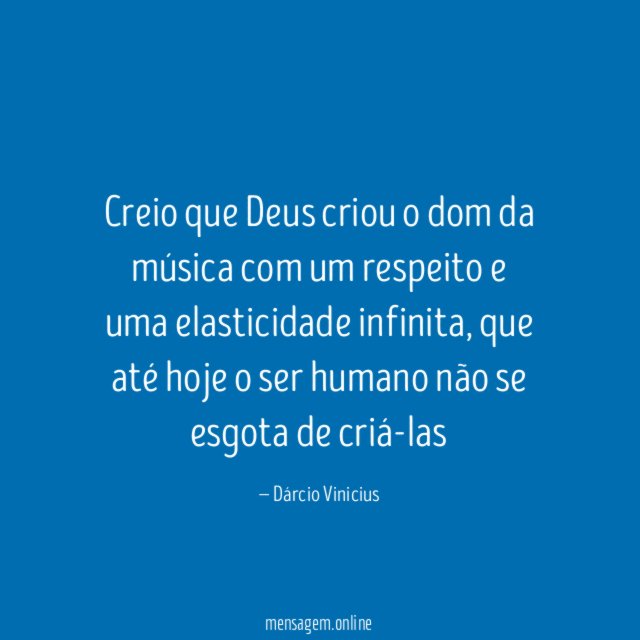 Creio que Deus criou o dom da música