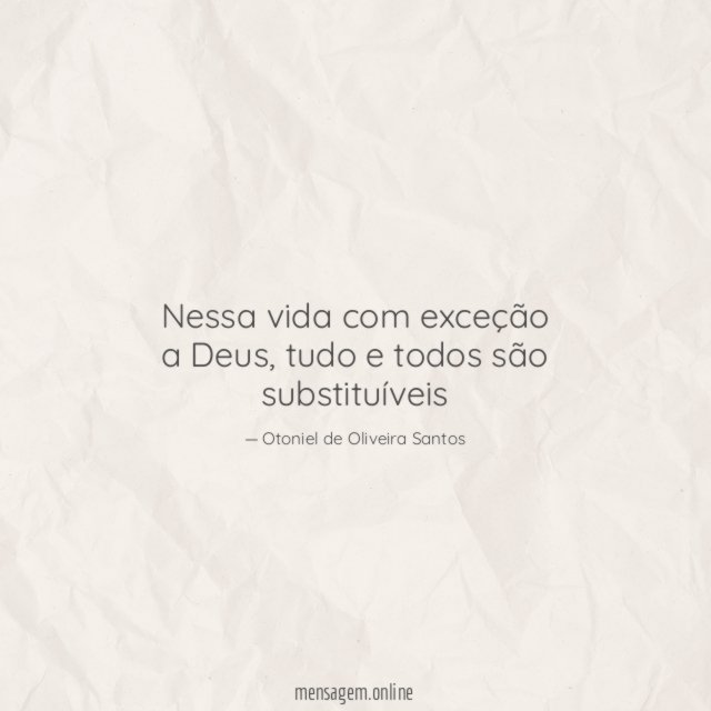Nessa vida com exceção a Deus