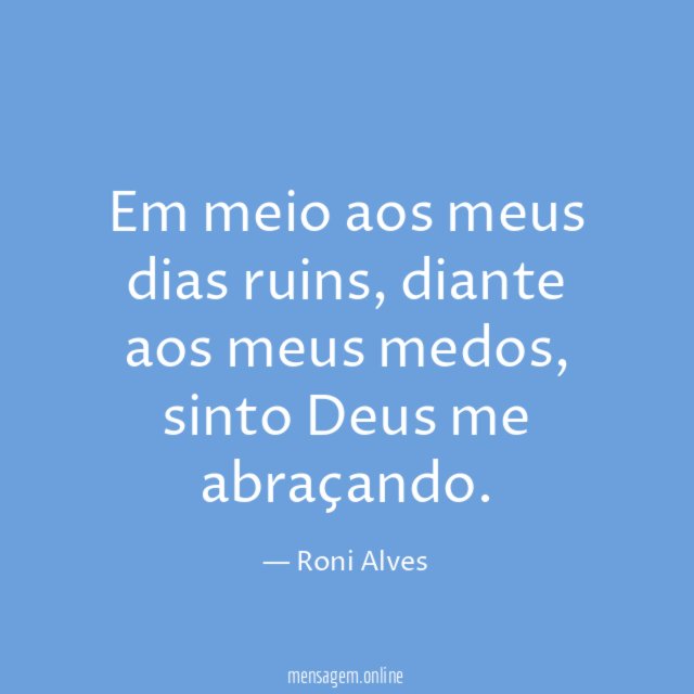 Em meio aos meus dias ruins
