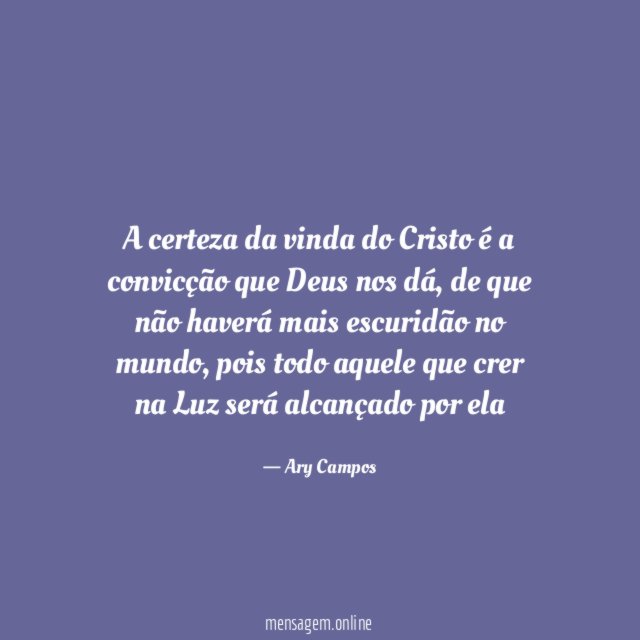 A certeza da vinda do Cristo é a