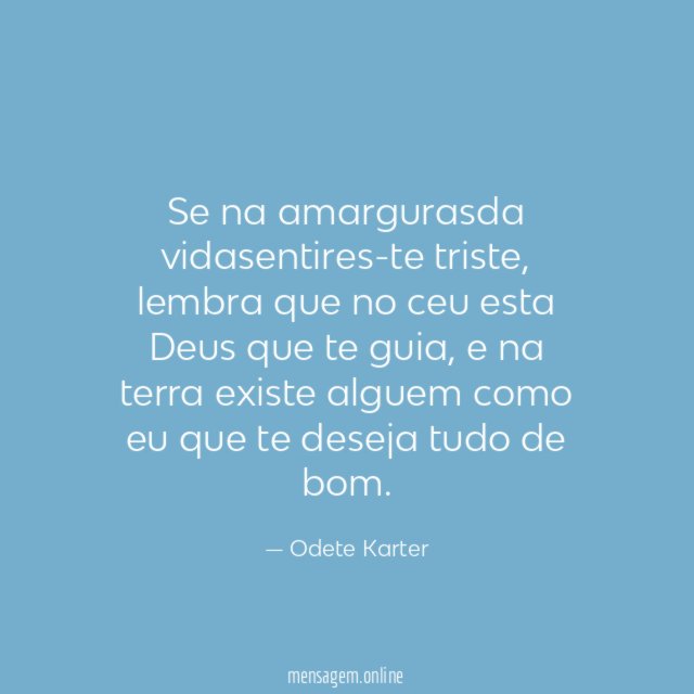 se na amargurasda vidasentires-te triste