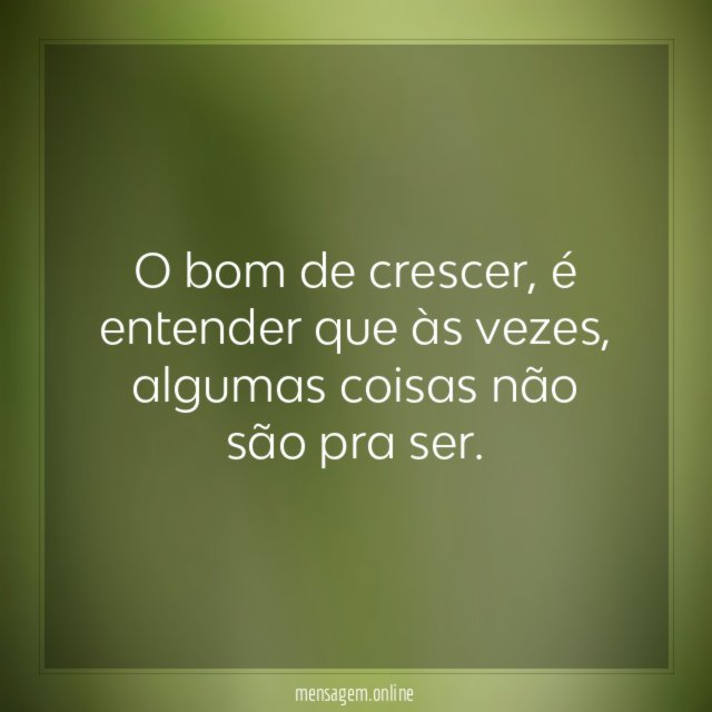 Parte boa de crescer