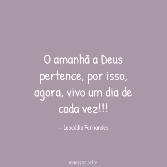 O amanhã a Deus pertence