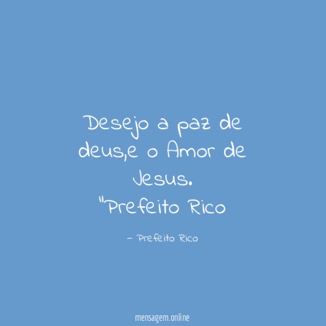 Desejo a paz de deus