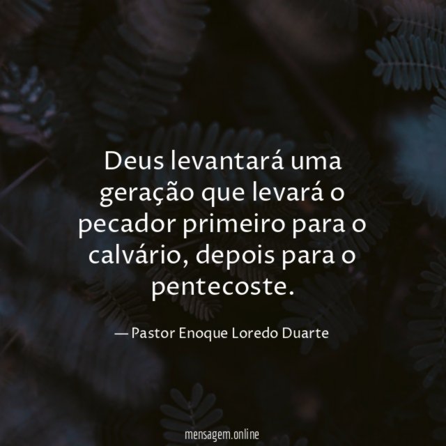 Deus levantará uma geração que levará o pecador
