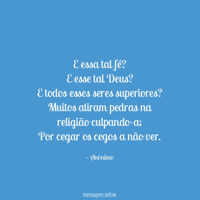 E essa tal fé