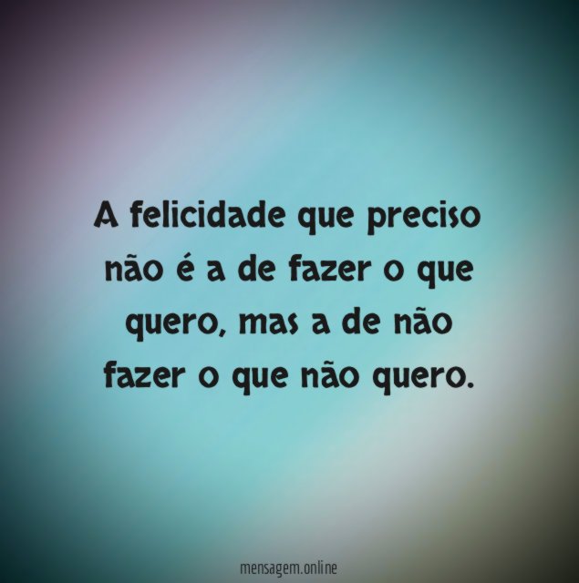 A felicidade