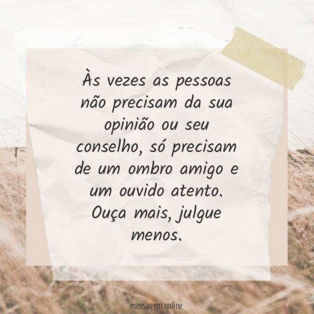 Apenas ouça