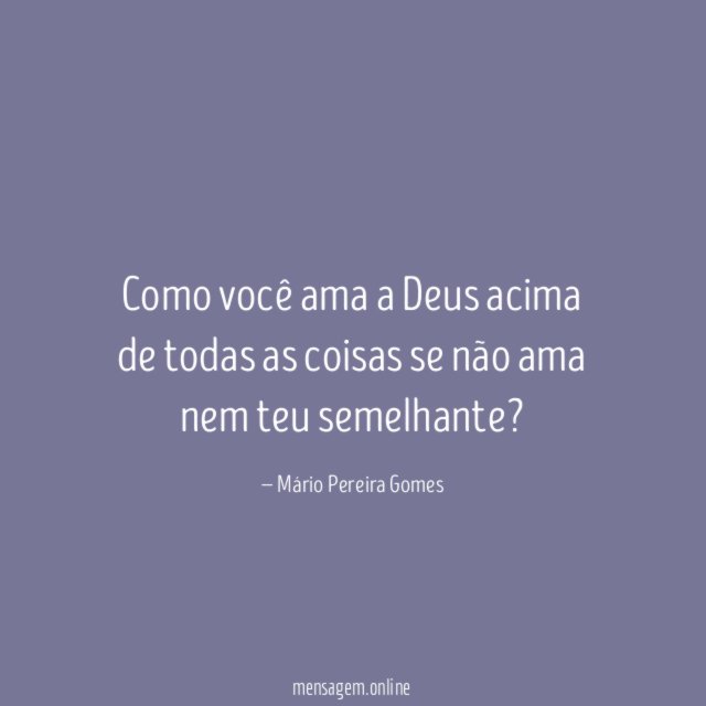 Como você ama a Deus acima de todas