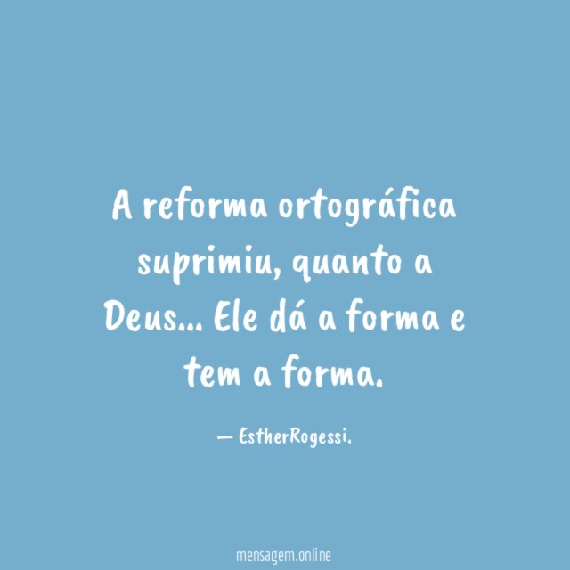 A reforma ortográfica suprimiu