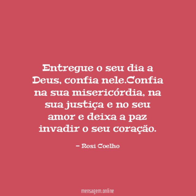 Entregue o seu dia a Deus