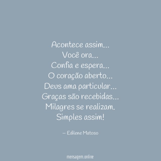 Acontece assim…