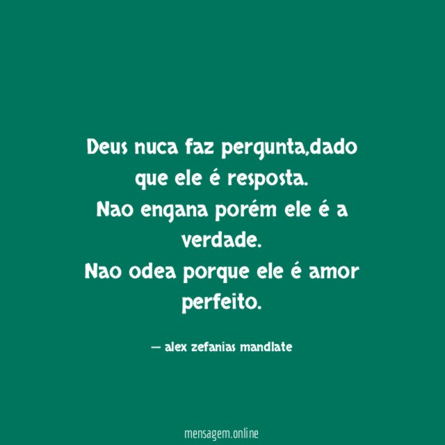 Deus nuca faz pergunta