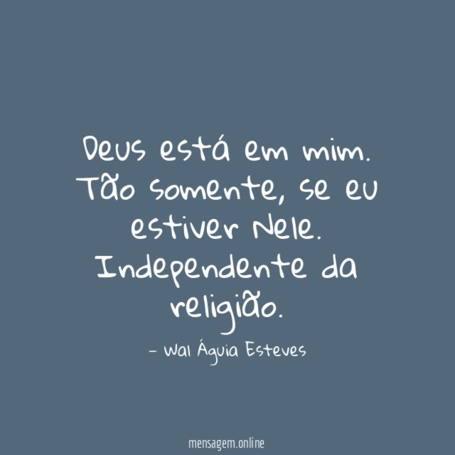 Deus está em mim