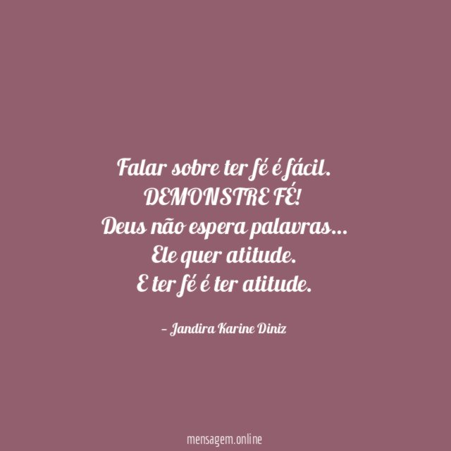 Falar sobre ter fé é fácil