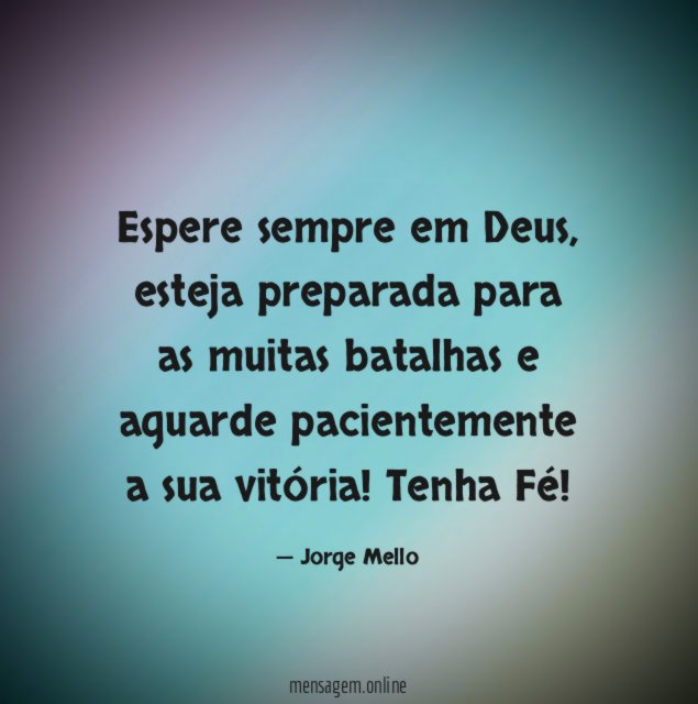 Espere sempre em Deus