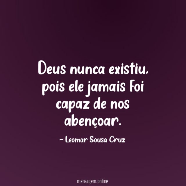 Deus nunca existiu