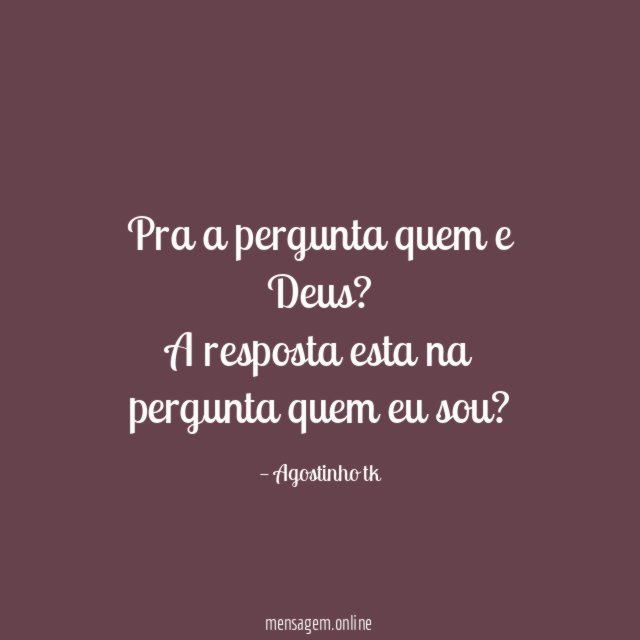 Pra a pergunta quem e Deus