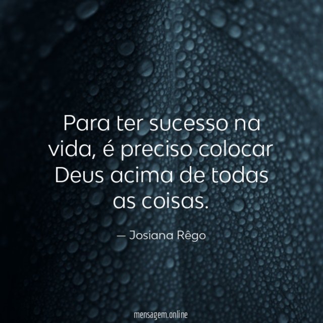 Para ter sucesso na vida