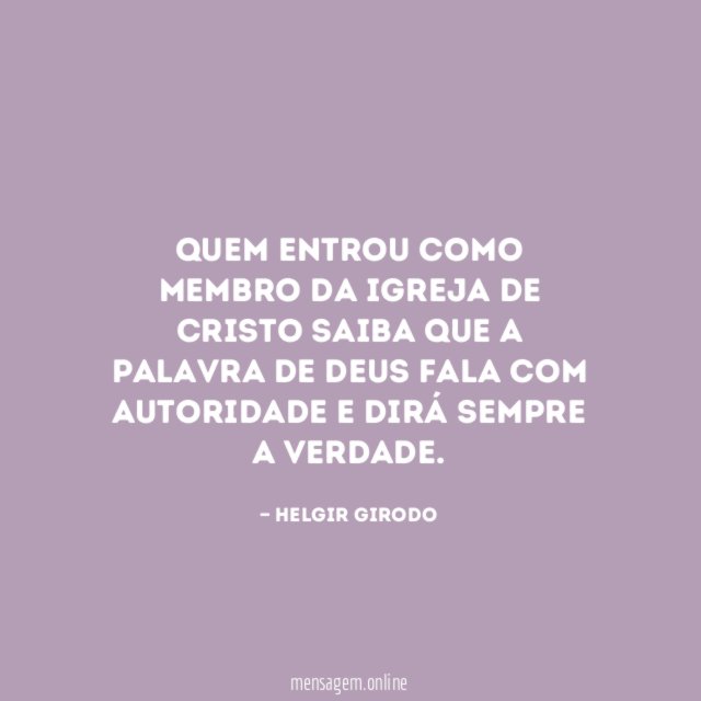 Quem entrou como membro da Igreja de Cristo