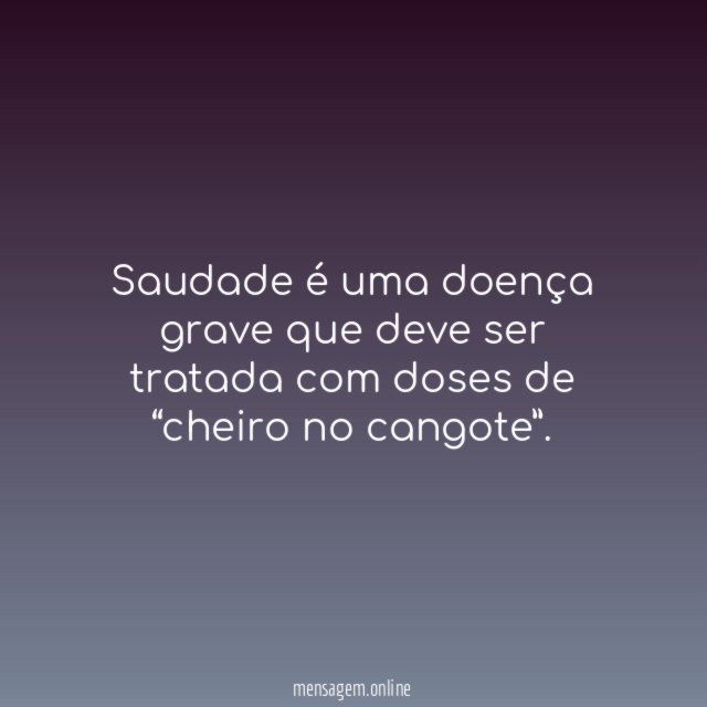 Tratamento para saudade