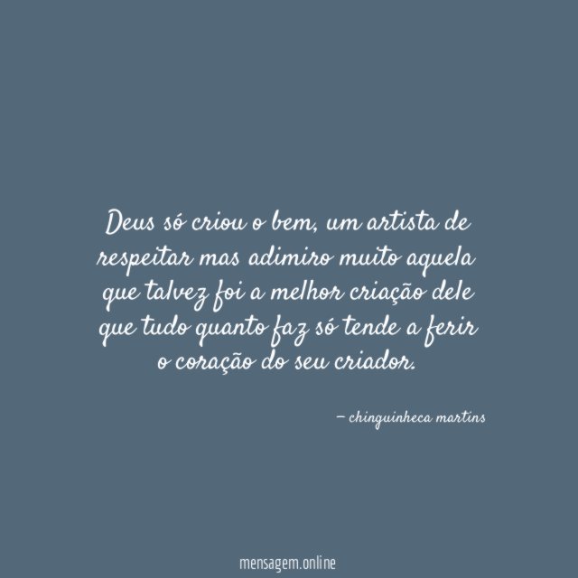 Deus só criou o bem