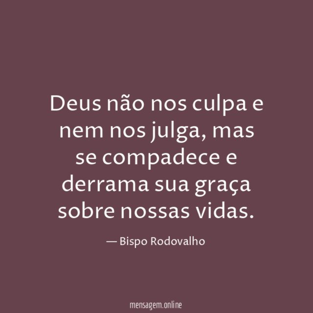 Deus não nos culpa e nem nos julga