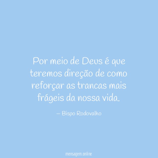 Por meio de Deus é que teremos direção