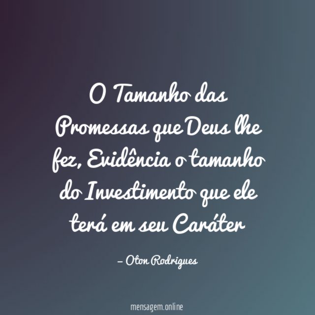O Tamanho das Promessas que Deus lhe fez
