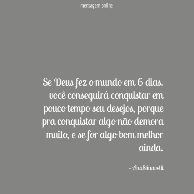 Se Deus fez o mundo em 6 dias