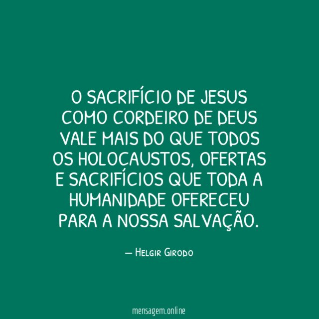 O sacrifício de Jesus como Cordeiro de Deus