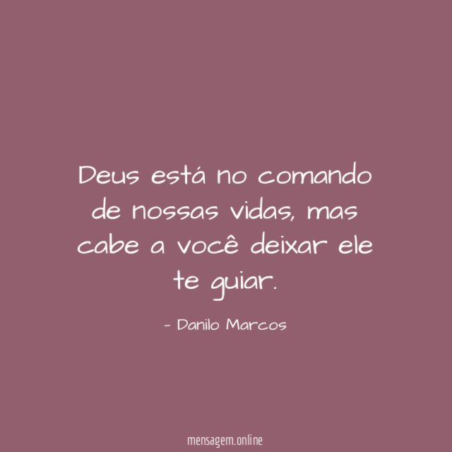 Deus está no comando de nossas vidas