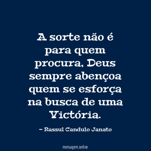 A sorte não é para quem procura