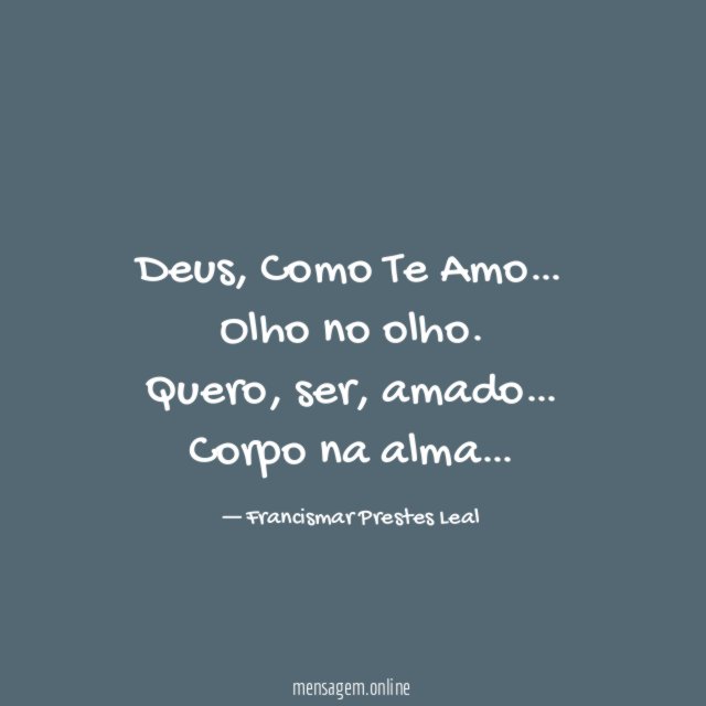 Deus, Como Te Amo…